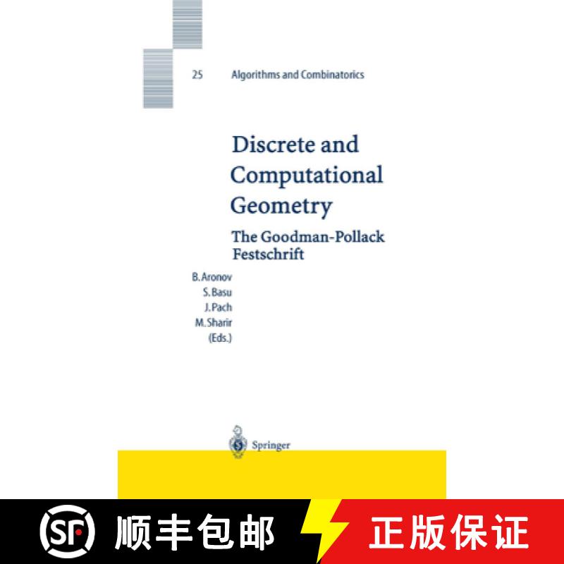 【3-4周达】Discrete and Computational Geometry: The Goodman-Pollack Festschrift [9783642624421]