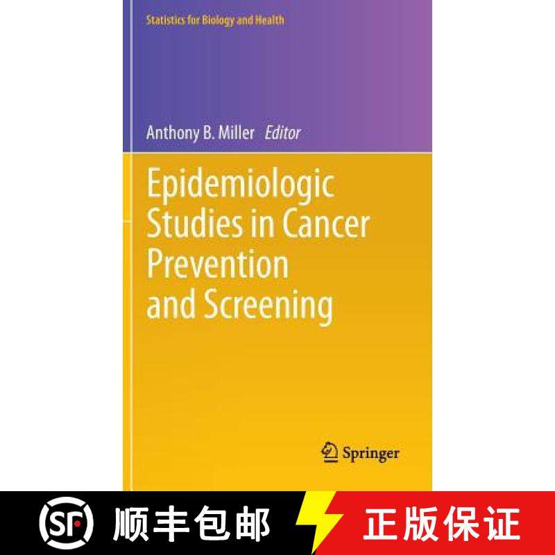 【3-4周达】Epidemiologic Studies in Cancer Prevention and Screening [9781461455851]