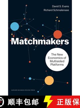 【3-4周达】Matchmakers : The New Economics of Multisided Platforms [9781633691728]