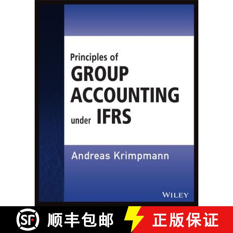 【2-3周达】Principles Of Group Accounting Under Ifrs [Wiley会计] [9781118751411]