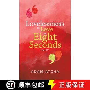 Part 9781504322461 Lovelessness Eight Love 3周达 Seconds