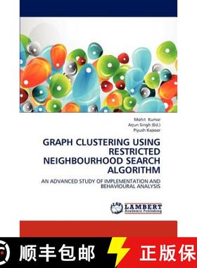 预订 Graph Clustering Using Restricted Neighbourhood Search Algorithm [9783659237133]