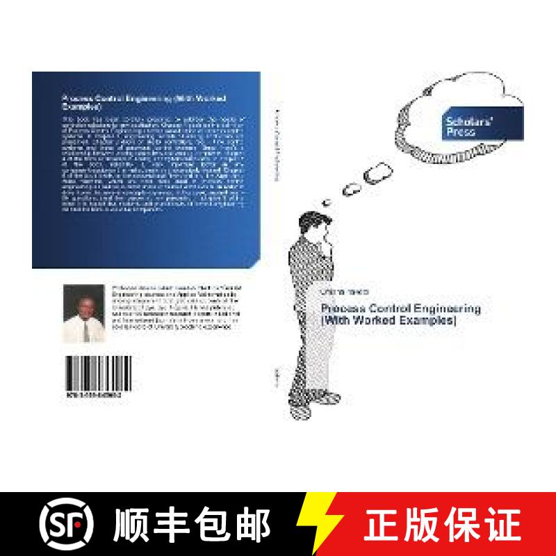 预订 Process Control Engineering (With Worked Examples) [9783659845062]