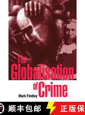 【3-4周达】The Globalisation of Crime: Understanding Transitional Relationships in Context [9780521621250]
