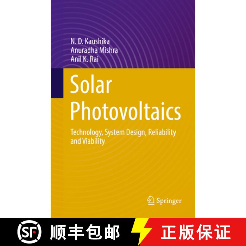 【3-4周达】Solar Photovoltaics: Technology, System Design, Reliability and Viability [9783319724034]