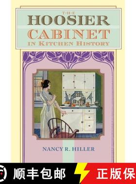 预订 The Hoosier Cabinet in Kitchen History [9781304284747]