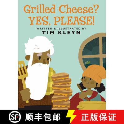 【3-4周达】Grilled Cheese? Yes, Please! [9780593404324]