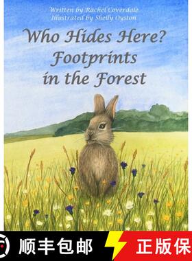 预订 Who Hides Here?: Footprints in the Forest [9781916108035]
