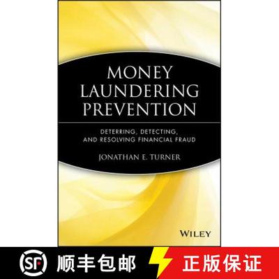【3-4周达】Money Laundering Prevention: Deterring, Detecting, And Resolving Financial Fraud [Wiley会计] [9780470874752]