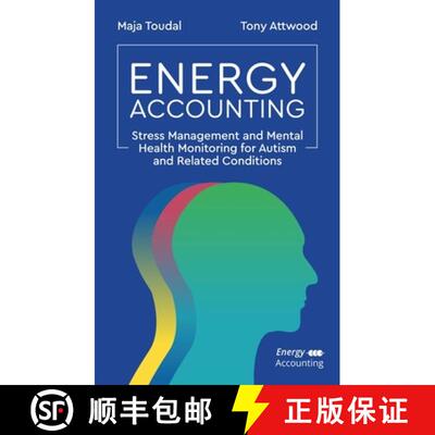 【3-4周达】Energy Accounting: Stress Management and Mental Health Monitoring for Autism and Related C... [9781787757752]