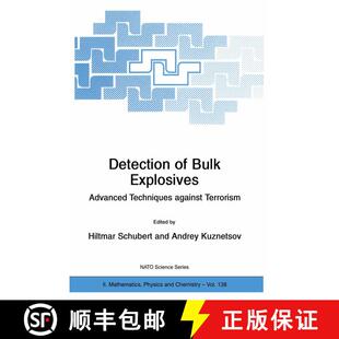 【3-4周达】Detection of Bulk Explosives Advanced Techniques against Terrorism: Proceedings of the NAT... [9781402019333]