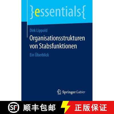 【3-4周达】Organisationsstrukturen von Stabsfunktionen : Ein Überblick (1. Aufl. 2016) [9783658126612]