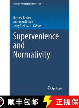 【3-4周达】Supervenience and Normativity [9783319610450]