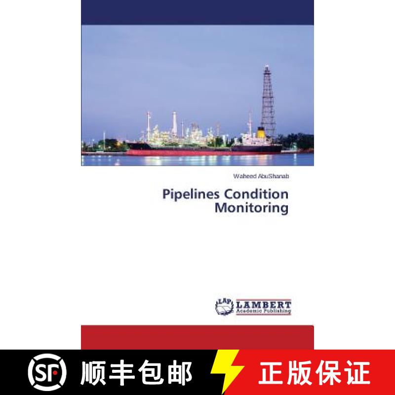 预订 Pipelines Condition Monitoring [9783659523373]