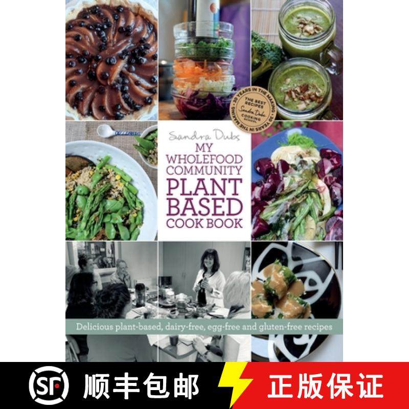 【3-4周达】My Wholefood Community Plant Based Cook Book [9780645648409]