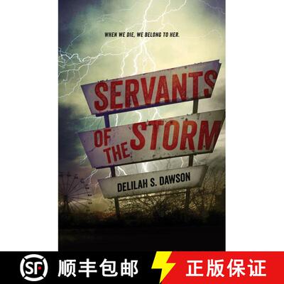 【3-4周达】Servants of the Storm (Reprint) [9781442483798]