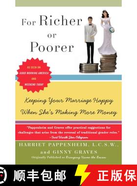 【3-4周达】For Richer or Poorer: Keeping Your Marriage Happy When She's Making More Money [9780060747558]