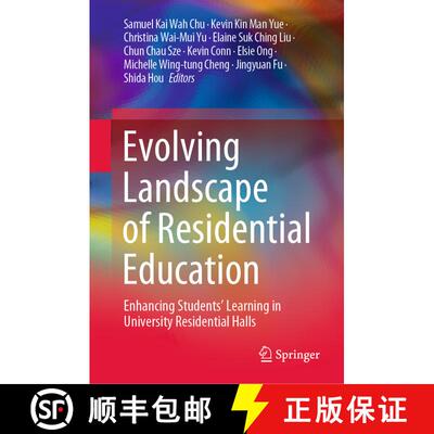 【3-4周达】Evolving Landscape of Residential Education : Enhancing Students' Learning in University R... [9789811689055]