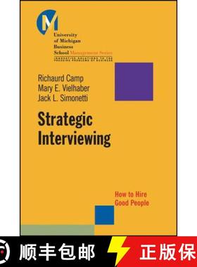 【3-4周达】Strategic Interviewing: How To Hire Good People [Wiley经管] [9780470448250]