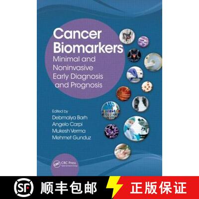 【3-4周达】精装 Cancer Biomarkers: Minimal and Noninvasive Early Diagnosis and Prognosis [9781466584280]