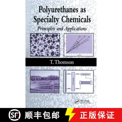 【3-4周达】精装 Polyurethanes as Specialty Chemicals: Principles and Applications [9780849318573]
