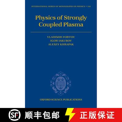 【3-4周达】Physics of Strongly Coupled Plasma [9780199299805]