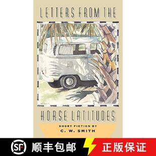 【3-4周达】Letters from the Horse Latitudes [9780875653570]