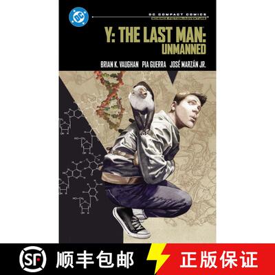 【3-4周达】Y: The Last Man: Unmanned: DC Compact Comics Edition [9781799502890]