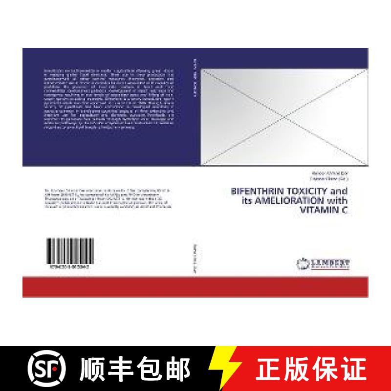 预订 BIFENTHRIN TOXICITY and its AMELIORATION with VITAMIN C [9786202015042]