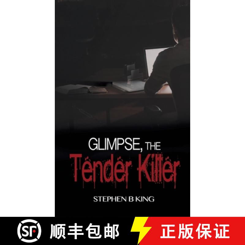 【2-3周达】Glimpse, The Tender Killer [9781509227754]