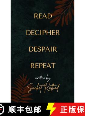 预订 Read Decipher Despair Repeat [9789357747325]