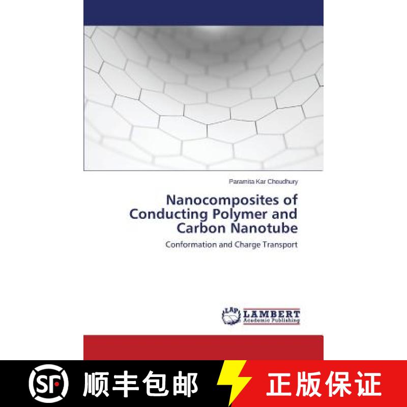 预订 Nanocomposites of Conducting Polymer and Carbon Nanotube [9783659661990]