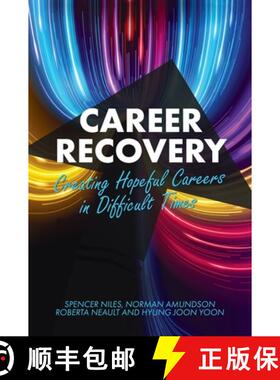 预订 Career Recovery: Creating Hopeful Careers in Difficult Times [9781793525024]