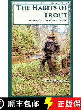 【3-4周达】The Habits of Trout: And Other Unsolved Mysteries [9781732351400]