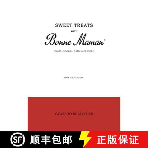 【3-4周达】精装 Sweet Treats with Bonne Maman: Cakes, Cookies, Crepes and more [9781836005537]