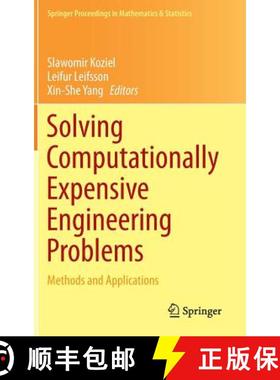 【3-4周达】Solving Computationally Expensive Engineering Problems : Methods and Applications [9783319089843]