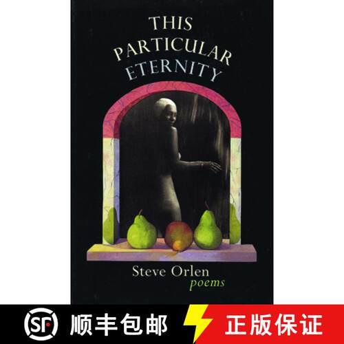 【3-4周达】精装 This Particular Eternity [9780967266848]