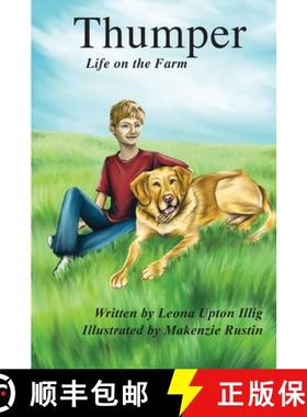 【3-4周达】Thumper: Life on the Farm [9781733513012]
