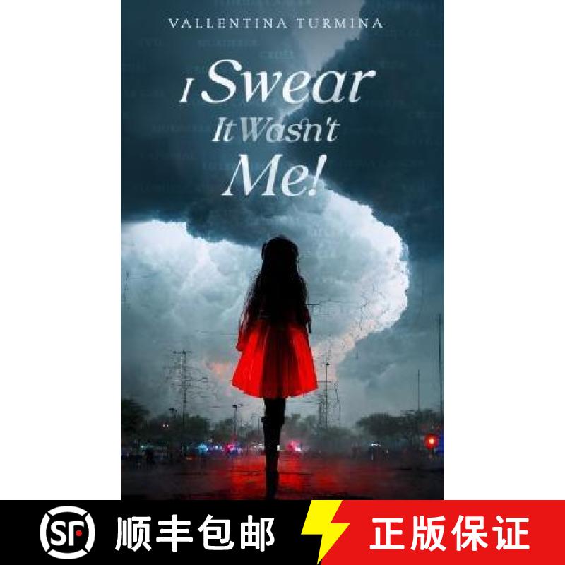 【2-3周达】I Swear It Wasn't Me!: Based on a true story [9798218102227]