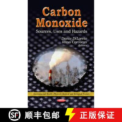 【3-4周达】精装 Carbon Monoxide: Sources, Uses and Hazards [9781619420557]