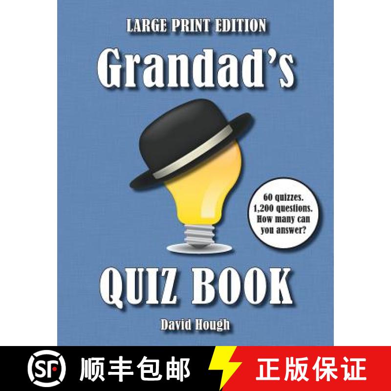 【2-3周达】Grandad's Quiz Book (LARGE PRINT EDITION): 60 quizzes. 1,200 questions. How many can you a... [9781910929117]
