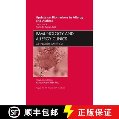 【3-4周达】精装 Update on Biomarkers in Allergy and Asthma, an Issue of Immunology and Allergy Clinic... [9781455750917]