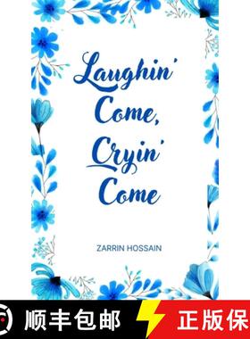 【3-4周达】Laughin' Come, Cryin' Come [9789357744195]