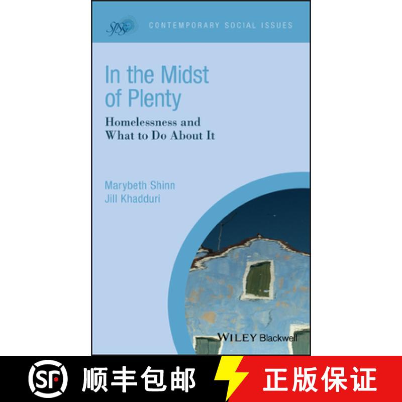 【3-4周达】In The Midst Of Plenty Homelessness And What To Do About It [Wiley心理学] [9781405181259]