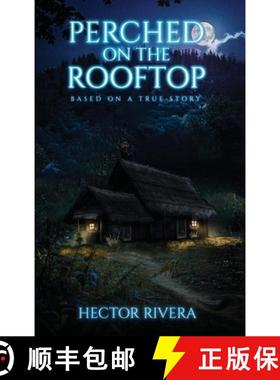 预订 Perched On The Rooftop: Based on a true story [9798330392353]