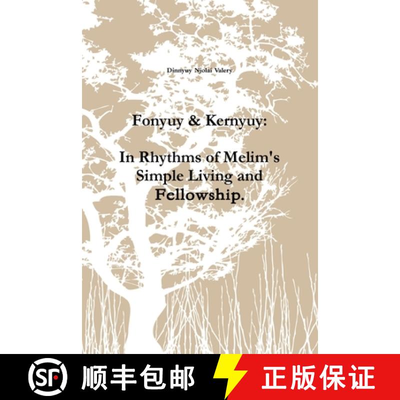 【3-4周达】Fonyuy & Kernyuy: In Rhythms of Melim's Simple Living and Fellowship. [9781794727212]