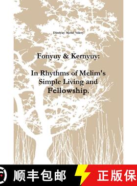 【3-4周达】Fonyuy & Kernyuy: In Rhythms of Melim's Simple Living and Fellowship. [9781794727212]