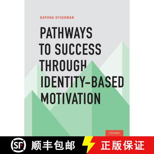 【3-4周达】Pathways to Success Through Identity-Based Motivation [9780195341461]