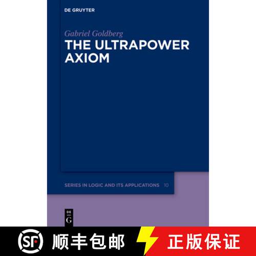 【3-4周达】精装 The Ultrapower Axiom [9783110719697]