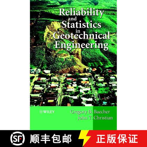 【3-4周达】精装 Reliability & Statistics In Geotechnical Engineering [Wiley土木工程] [9780471498339]